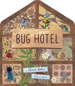 BUG HOTEL: A LIFT THE FLAP BOOK