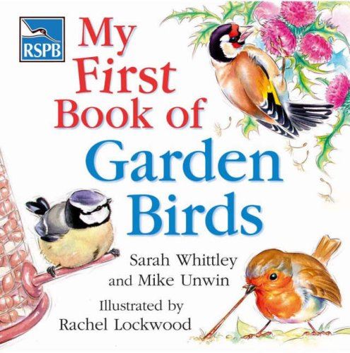 RSPB MY FIRST BOOK OF GARDEN BIRDS