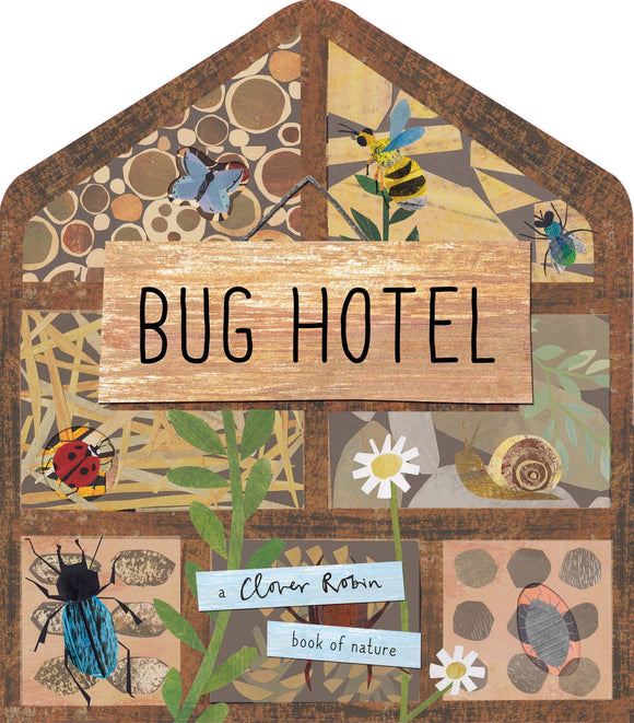 BUG HOTEL: A LIFT THE FLAP BOOK